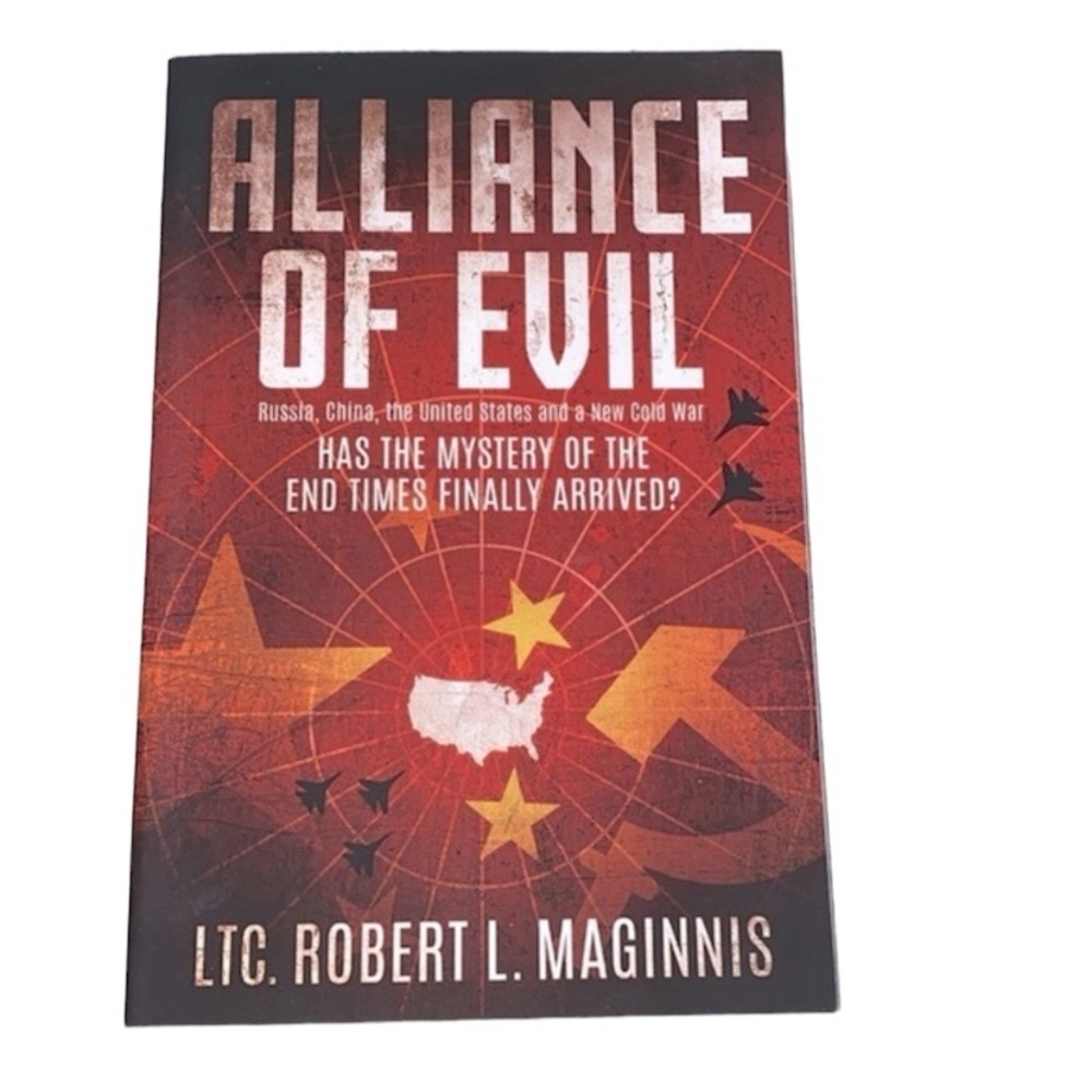 Alliance of Evil book - has the mystery of end times finally arrived?
